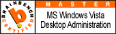 Brainbench (master) MS Windows Vista Desktop Administration